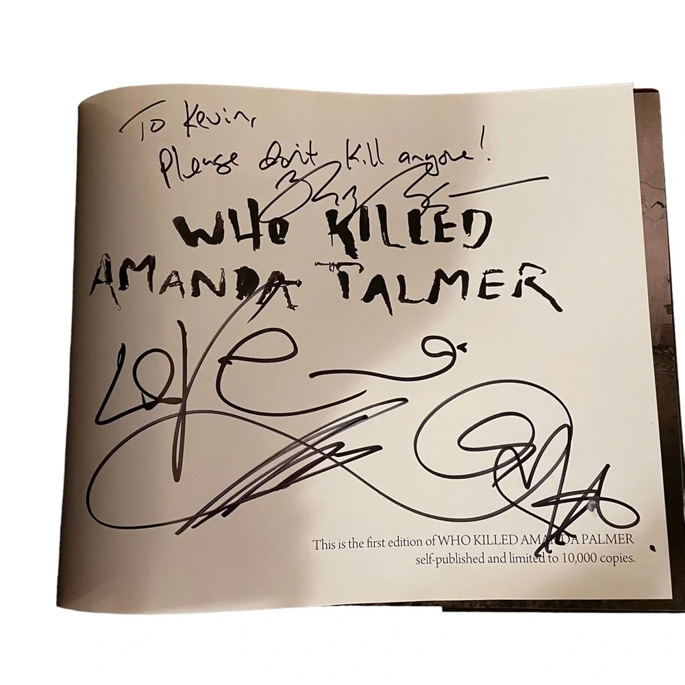 Who Killed Amanda Palmer Autographed Signed Limited Edition 2009 Hard Cover Book